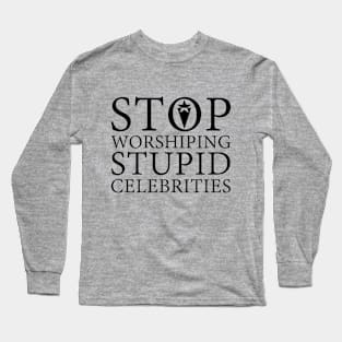 Stupid Celebrities Long Sleeve T-Shirt